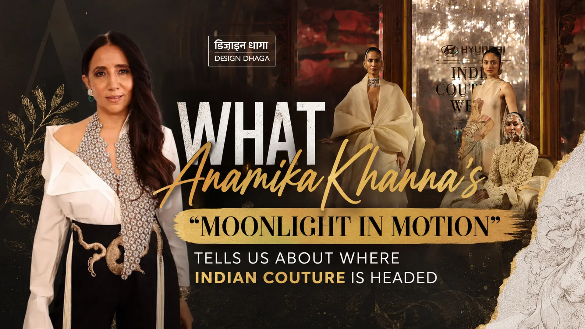 What Anamika Khanna's "Moonlight in Motion" Tells Us About Where Indian Couture Is Headed